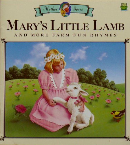 Stock image for Mary''s Little Lamb and More Farm Fun Rhymes (Leap Frog Mother Goose Books) for sale by SecondSale