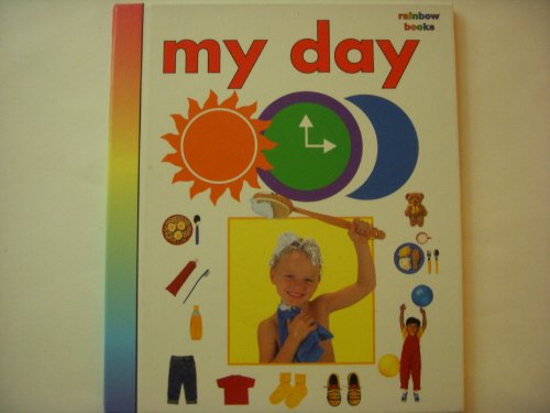 Beispielbild fr My day (Rainbow books) zum Verkauf von medimops