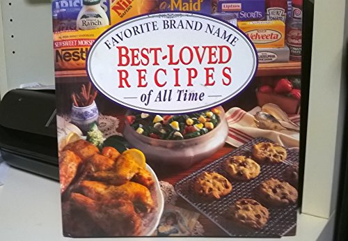 Beispielbild fr Favorite Brand Name Best Loved Recipes zum Verkauf von Better World Books