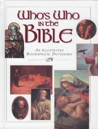 Beispielbild fr Who's Who in the Bible zum Verkauf von Better World Books