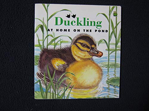 Beispielbild fr Duckling: At home on the pond zum Verkauf von SecondSale