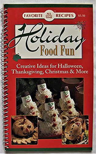 Beispielbild fr Holiday Food Fun (Favorite All Time Recipes) zum Verkauf von Wonder Book