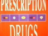 Beispielbild fr Prescription Drugs zum Verkauf von Better World Books: West