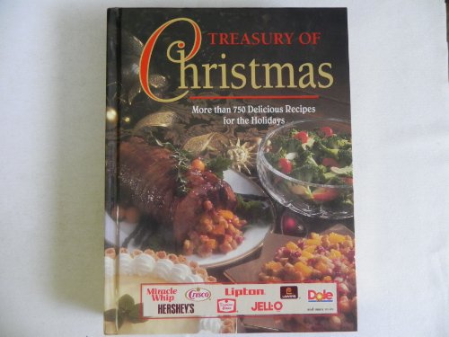 Stock image for Treasury of Christmas (More than 750 Delicious Recipes for the Holidays) for sale by Top Notch Books