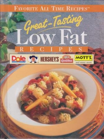 Beispielbild fr Great-tasting Low Fat Recipes zum Verkauf von Wonder Book