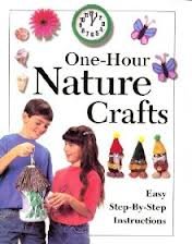 Beispielbild fr One-hour Nature Crafts zum Verkauf von Wonder Book