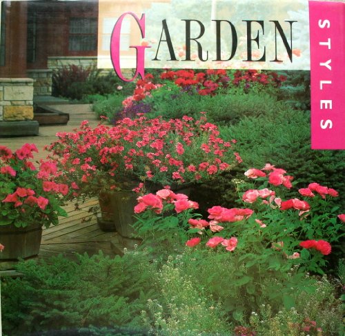 Imagen de archivo de Garden styles a la venta por Half Price Books Inc.