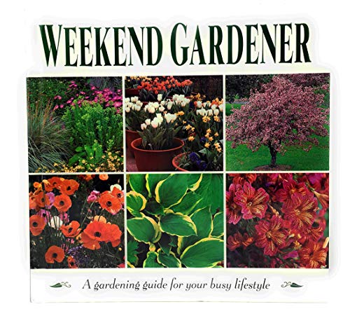 Beispielbild fr Weekend gardener zum Verkauf von SecondSale