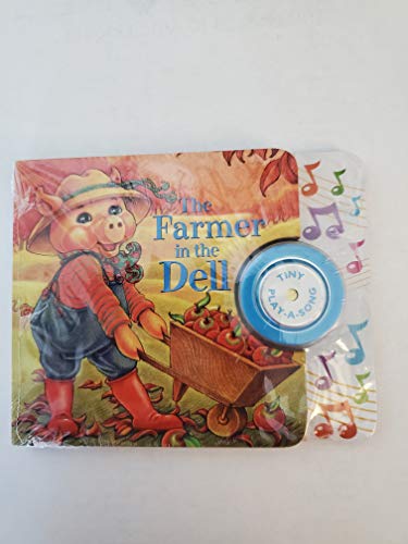 Stock image for The Farmer in the Dell (Tiny Play-a-Song) for sale by Gulf Coast Books