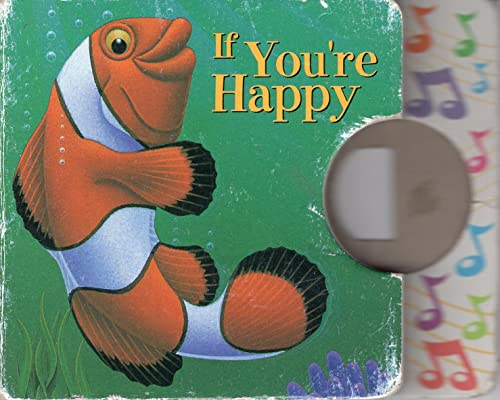 Imagen de archivo de If You'r Happy (Tiny Play a Song book a la venta por Gulf Coast Books