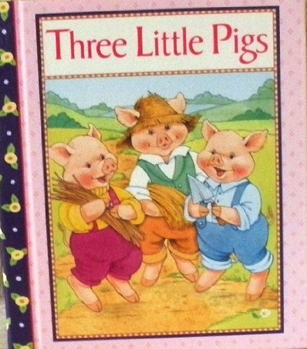 The Three Little Pigs. - Sarah Toast