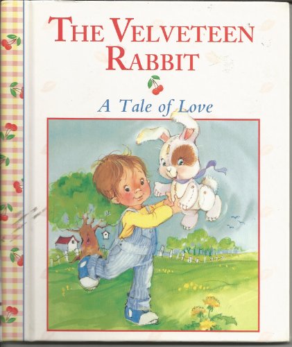 Stock image for The Velveteen Rabbit for sale by Better World Books: West