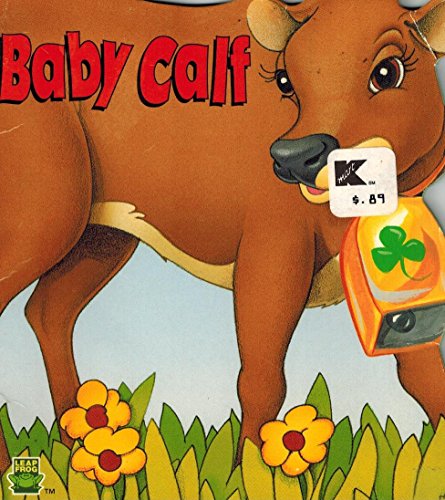 Beispielbild fr Baby Calf zum Verkauf von Your Online Bookstore