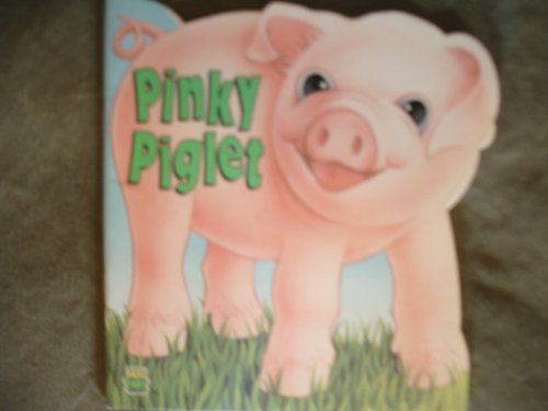 Beispielbild fr Pinky Piglet zum Verkauf von Wonder Book