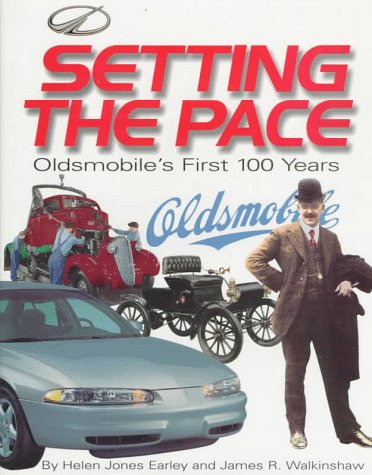 Beispielbild fr Setting the Pace: Oldsmobile's First 100 Years zum Verkauf von HPB-Emerald
