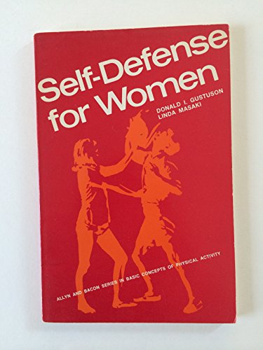 9780785320753: Self-Defense for Women (Allyn and Bacon Series in Basic Concepts of Physical Activity)