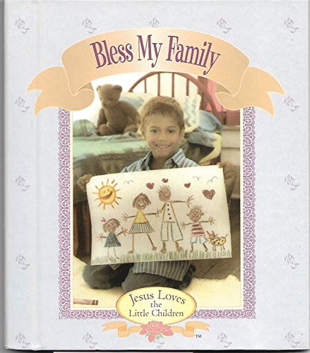 Imagen de archivo de Bless My Family a la venta por Better World Books