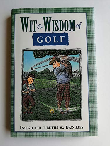 Stock image for Wit & Wisdom of Golf for sale by Your Online Bookstore