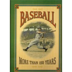 Beispielbild fr Baseball: More than 150 years zum Verkauf von Better World Books