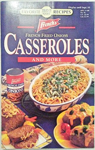 Imagen de archivo de French s French Fried Onions Casseroles and More a la venta por Wonder Book