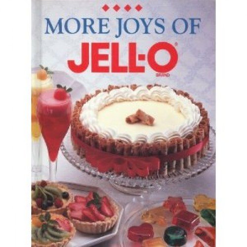 Imagen de archivo de More Joys Of Jell-o a la venta por SecondSale