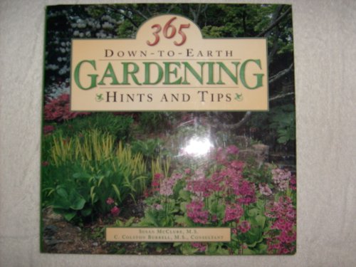 Beispielbild fr 365 down-to-earth gardening hints and tips zum Verkauf von Half Price Books Inc.