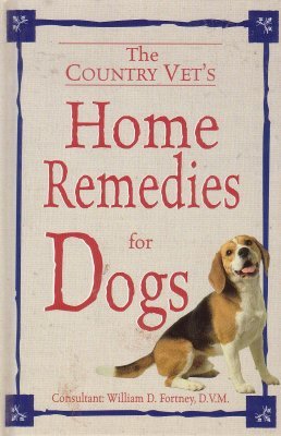 Imagen de archivo de Country Vet's Home Remedies for Dogs a la venta por Wonder Book