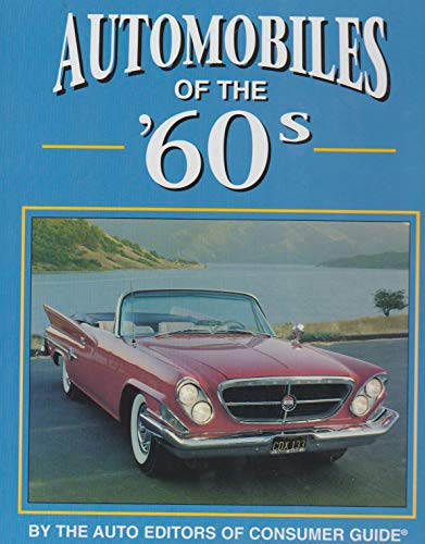 Beispielbild fr Automobiles of The '60s zum Verkauf von Wonder Book