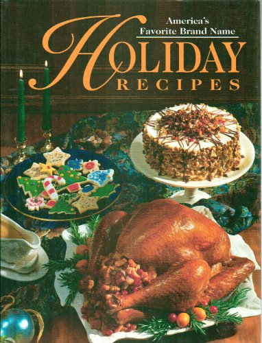 Beispielbild fr America's Favorite Brand Name Holiday Recipes zum Verkauf von Better World Books