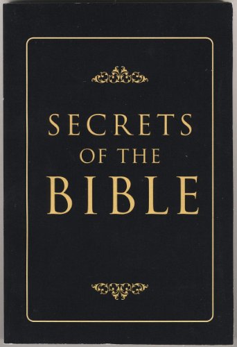 Secrets of the Bible (9780785325277) by Dailey, Timothy J