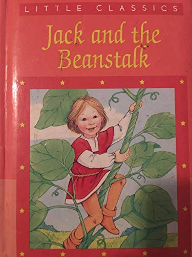 Beispielbild fr Jack and the Beanstalk (Little Classics) zum Verkauf von Wonder Book