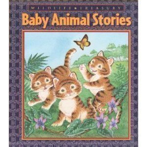 Stock image for Treasury of Baby Animal Stories for sale by Alf Books