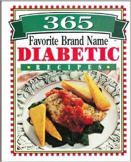 Imagen de archivo de 365 Favorite Brand Name Diabetic Recipes a la venta por Once Upon A Time Books