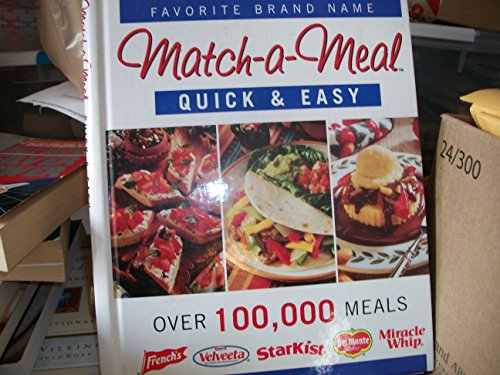 Favorite Brand Name Quick & Easy Match-a-meal (9780785327899) by By The Editors