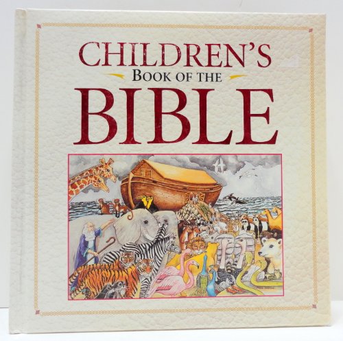 Children's Book of the Bible (9780785327967) by Metts, Wallis C.; Causey, Linda Kerr; Burge, Gary M.