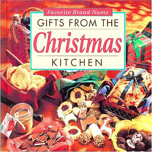 9780785328070: Favorite Brand Names: Gifts from the Christmas Kitchen