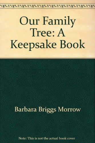 Stock image for Our Family Tree: A Keepsake Book for sale by BookHolders