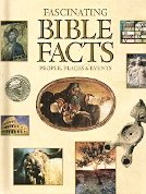 Beispielbild fr Fascinating Bible facts: People, places, and events zum Verkauf von Hawking Books