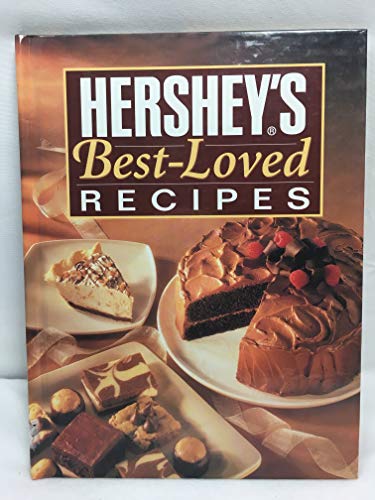 Stock image for Hershey's Best-Loved Recipes for sale by Mountain Books