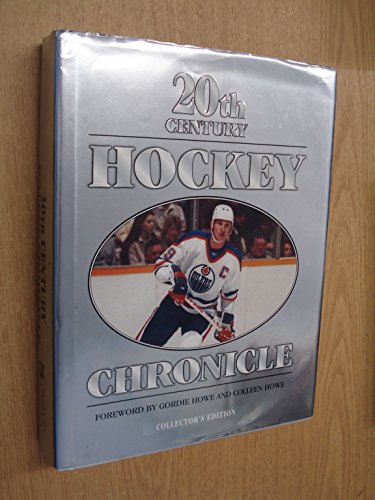 Stock image for 20th Century Hockey Chronicial: Collector's Edition. for sale by Inno Dubelaar Books