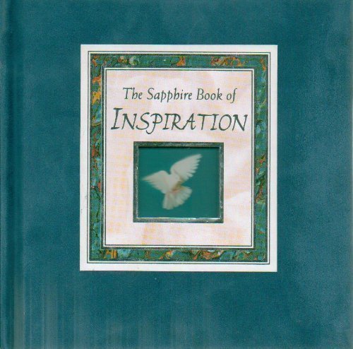 Imagen de archivo de The Sapphire Book of Inspiration (Blue Suede Fabric, Die Cut Window, Binding) (First Edition) a la venta por SecondSale
