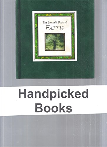 Stock image for The Emerald Book of Faith for sale by Wonder Book