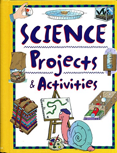 Stock image for Science Projects & Activities for sale by Better World Books