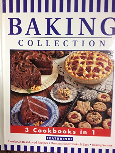 Beispielbild fr Baking Collection (3 Cookbooks in 1) zum Verkauf von Better World Books