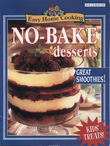 9780785339632: Title: Nobake Desserts Easy Home Cooking