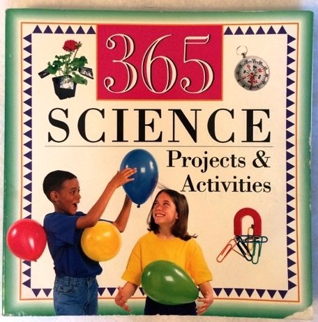 Imagen de archivo de 365 Science Projects & Activities a la venta por Better World Books