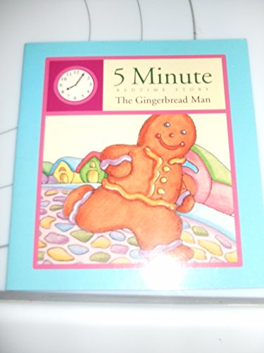 Beispielbild fr The Gingerbread Man (5 Minute Bedtime Story) zum Verkauf von Wonder Book