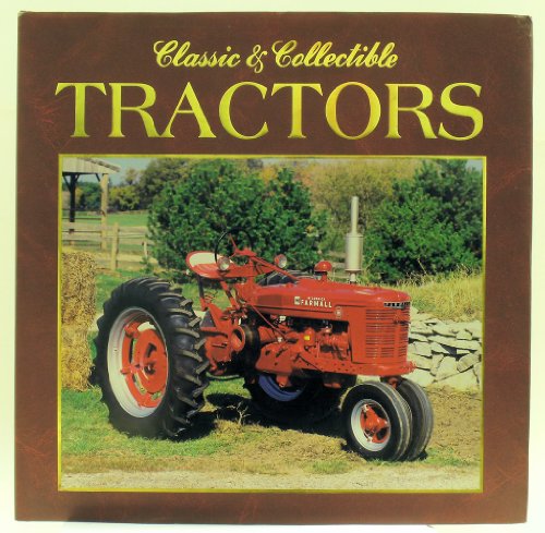9780785344117: Title: Classic n Collectible Tractors