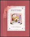 Imagen de archivo de Sisters A Gift of Memories a la venta por HPB-Emerald