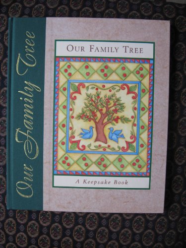Beispielbild fr Our Family Tree : A Keepsake Boo zum Verkauf von Better World Books: West